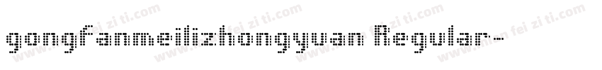 gongfanmeilizhongyuan Regular字体转换